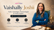 Vaishally Joshii – Vedic Astrologer, Numerologist & Vastu Expert in Amritsar